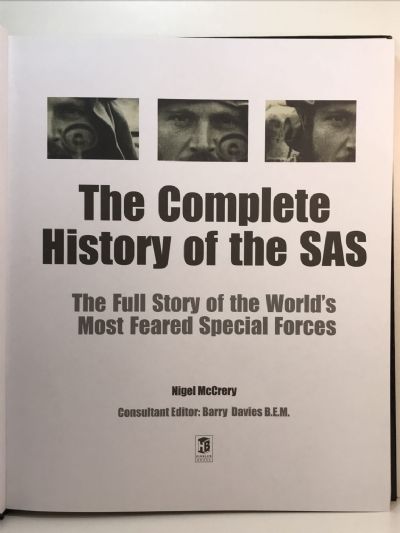 THE COMPLETE HISTORY OF THE SAS: Story of the World's Most Feared Special Forces