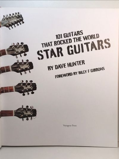 STAR GUITARS: 101 Guitars That Rocked The World