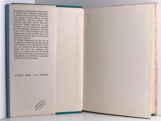 THE QUIET CANADIAN: The Secret Service Story of Sir William Stephenson