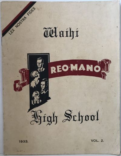 REO-MANO: Waihi High School 1933 - Vol. 2.