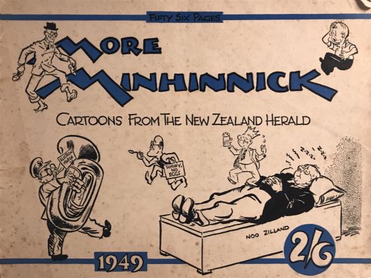 MORE MINHINNICK: Cartoons from The New Zealand Herald 1949 