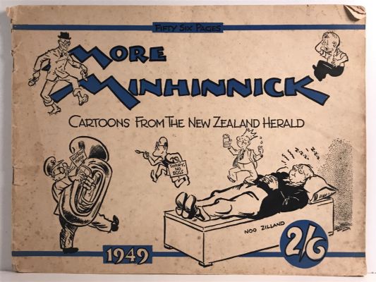 MORE MINHINNICK: Cartoons from The New Zealand Herald 1949
