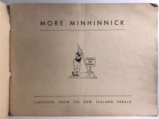 MORE MINHINNICK: Cartoons from The New Zealand Herald 1949