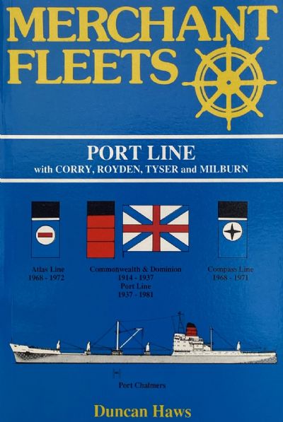 MERCHANT FLEETS: Port Line with Corry, Royden, Tyser and Milburn 