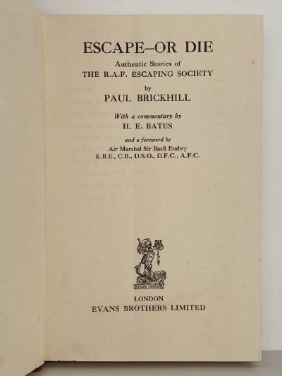 ESCAPE OR DIE: Stories of the RAF Escaping Society