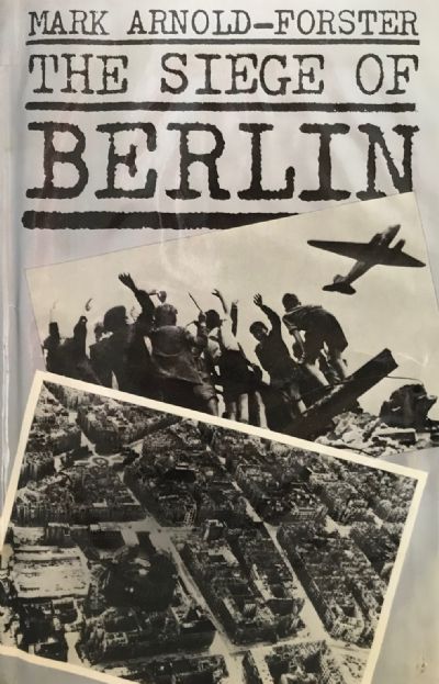THE SIEGE OF BERLIN 