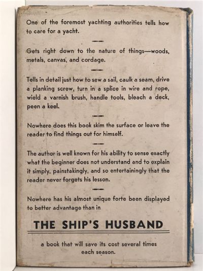 THE SHIP'S HUSBAND: A Guide to Yachtsmen in the care of their Craft