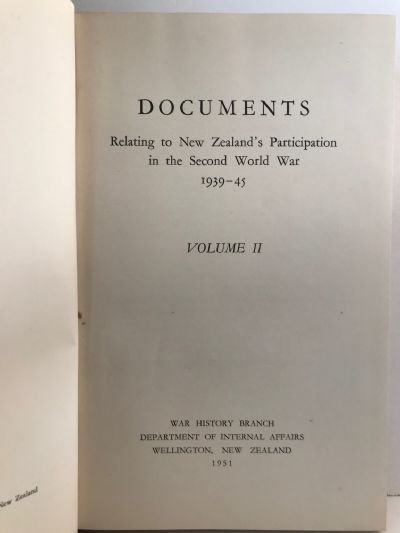 DOCUMENTS: Relating to New Zealand's Participation in Second World War 1951