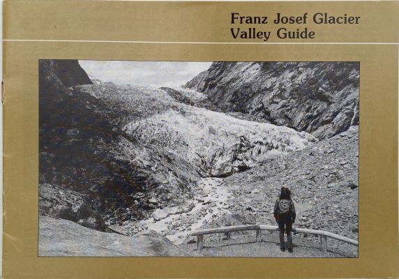 FRANZ JOSEF GLACIER: Valley Guide 