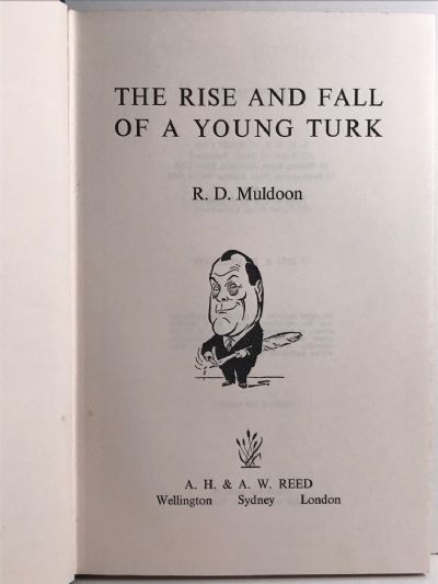 THE RISE AND FALL OF A YOUNG TURK