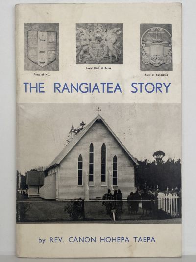 THE RANGIATEA STORY
