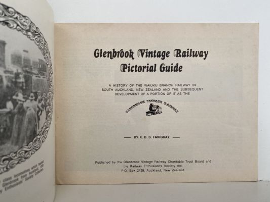 GLENBROOK VINTAGE RAILWAY: Pictorial Guide