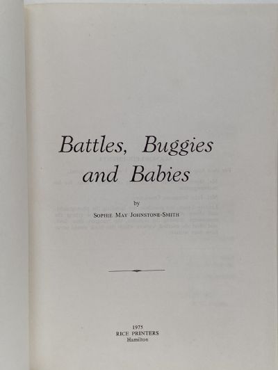 BATTLES, BUGGIES AND BABIES 