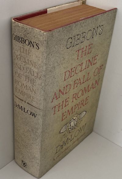 THE DECLINE AND FALL OF THE ROMAN EMPIRE: A One-Volume Abridgement