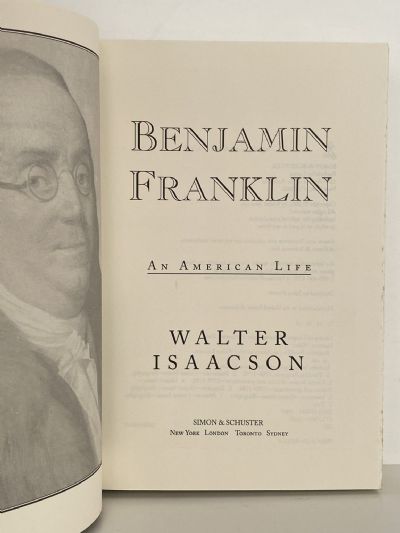 BENJAMIN FRANKLIN: An American Life