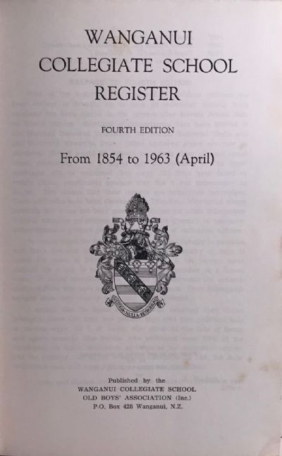 WANGANUI COLLEGIATE School Register 1854 - 1963 4th edition 