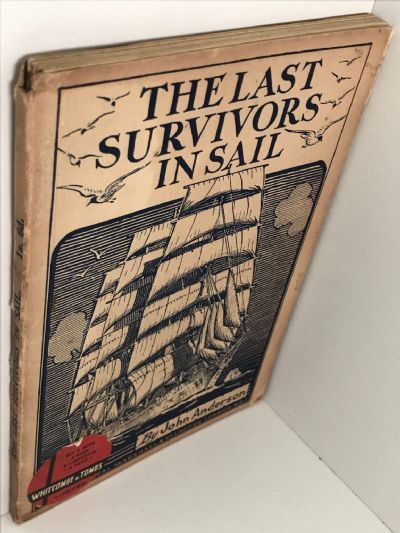 THE LAST SURVIVORS IN SAIL