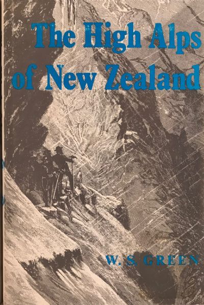 THE HIGH ALPS OF NEW ZEALAND 