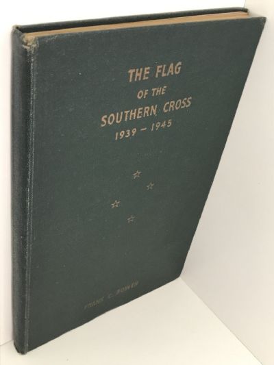 THE FLAG OF THE SOUTHERN CROSS 1939-1945