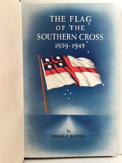 THE FLAG OF THE SOUTHERN CROSS 1939-1945