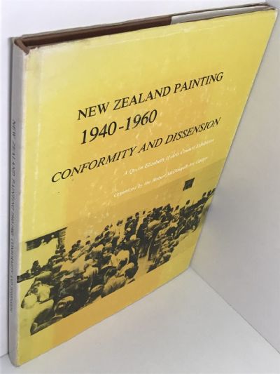 NEW ZEALAND PAINTING 1940-1960: Conformity and Dissension
