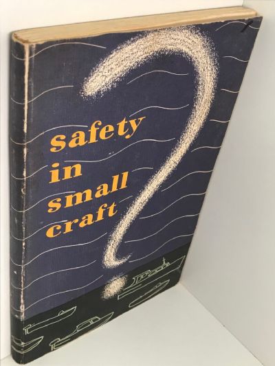 SAFETY IN SMALL CRAFT