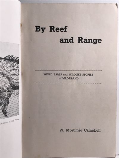 BY REEF AND RANGE: Weird Tales and Wildlife Stories of Maoriland