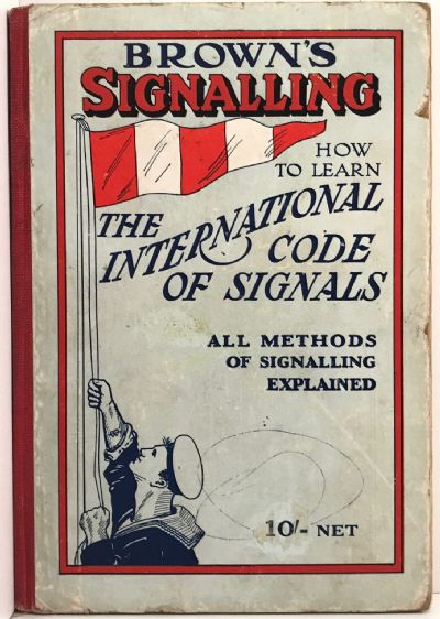 BROWNS SIGNALLING: How to Learn the International Code of Signals
