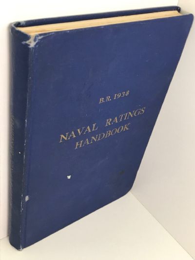 B.R. 1938 NAVAL RATINGS HANDBOOK