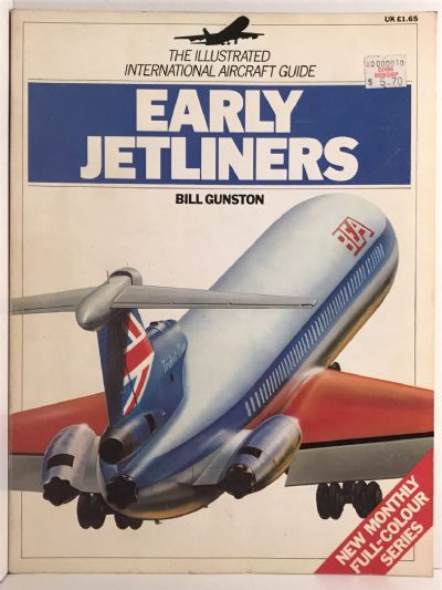EARLY JETLINERS: The Illustrated International Aircraft Guide