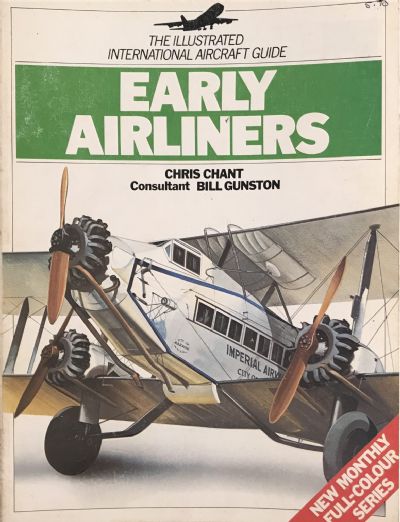 EARLY AIRLINERS: The Illustrated International Aircraft Guide 