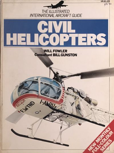 CIVIL HELICOPTERS: The Illustrated International Aircraft Guide 