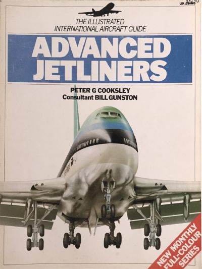 ADVANCED JETLINERS: The Illustrated International Aircraft Guide 