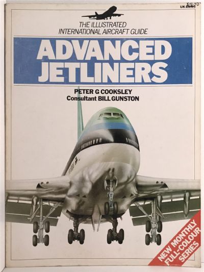 ADVANCED JETLINERS: The Illustrated International Aircraft Guide
