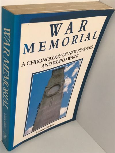 WAR MEMORIAL: A Chronology of New Zealand and World War II