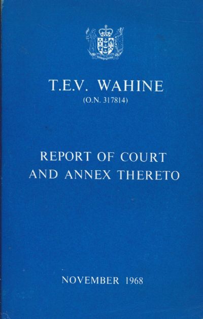 T.E.V. WAHINE (O.N. 317814): Report of Court and Annex Thereto 