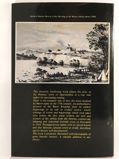 MEETING OF THE WATERS: The Story of Ngaruawahia