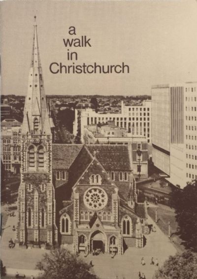 A WALK IN CHRISTCHURCH 