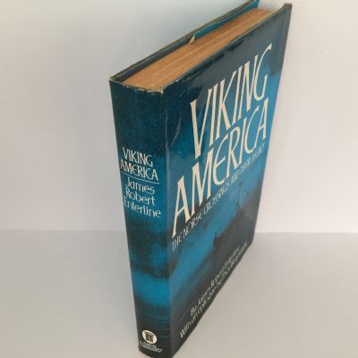 Viking America : The Norse Crossings and Their Legacy