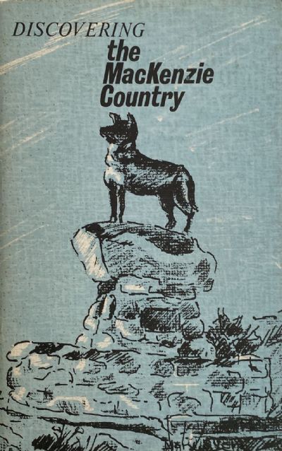 DISCOVERING THE MACKENZIE COUNTRY 