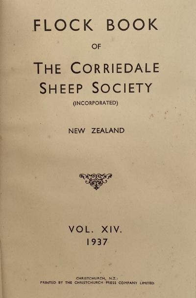 FLOCK BOOK: Of The Corriedale Sheep Society (Inc) New Zealand, Vol. 13, 1937 