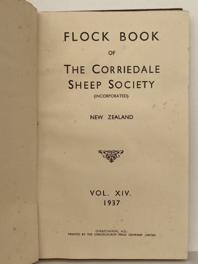 FLOCK BOOK: Of The Corriedale Sheep Society (Inc) New Zealand, Vol. 13, 1937