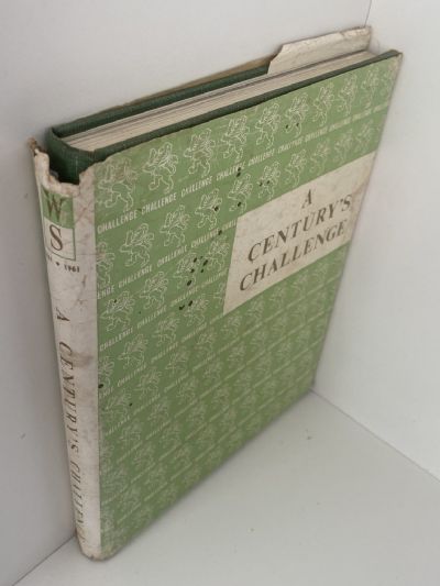 A CENTURY'S CHALLENGE: History of Wright, Stephenson & Co. Ltd 1861-1961