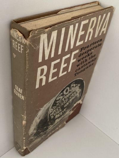 MINERVA REEF: Fourteen desperate  weeks with the castaway Tongans
