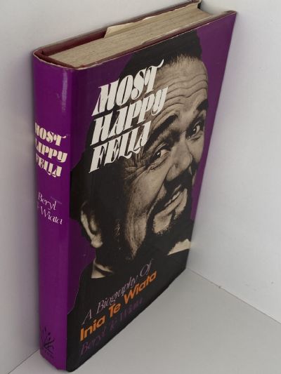 MOST HAPPY FELLA: Biography of Inia Te Wiata