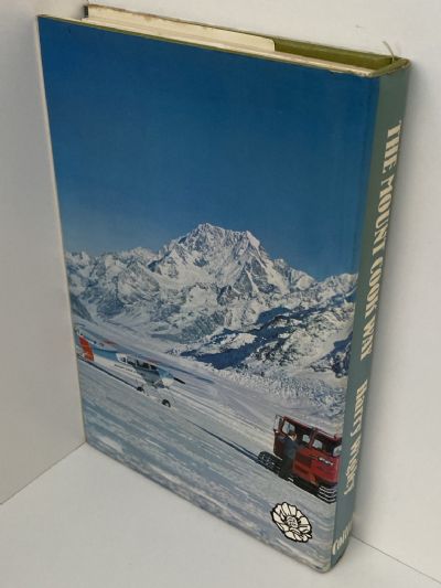 THE MOUNT COOK WAY: The first fifty Years of Mt Cook Group