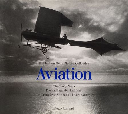 AVIATION: The Early Years 