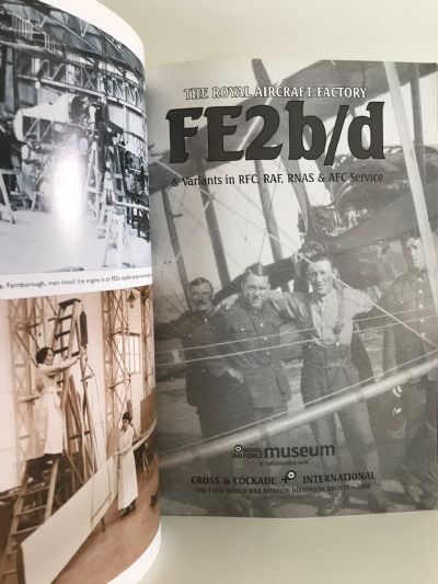 THE ROYAL AIRCRAFT FACTORY FE2b/d and Variants In RFC, RAF, RNAS & AFC Service