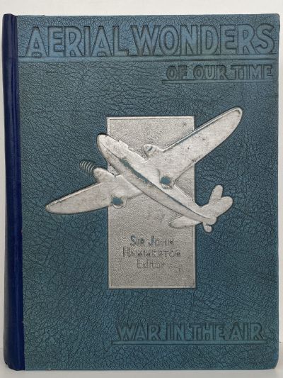 AERIAL WONDERS OF OUR TIME: War in the the Air