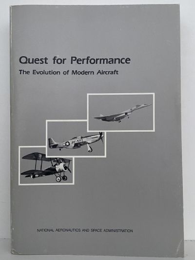 QUEST FOR PERFORMANCE: The Evolution of Modern Aircraft